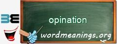 WordMeaning blackboard for opination